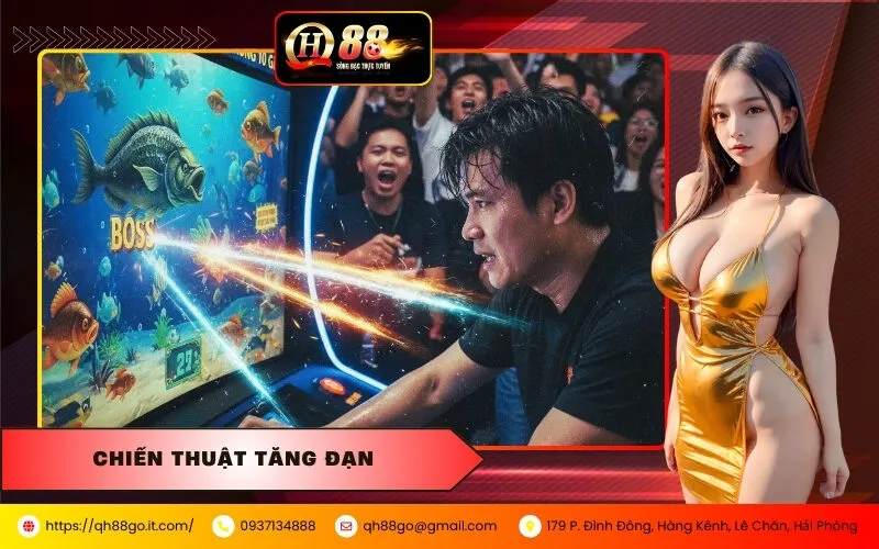 Chiến Thuật Tăng Đạn