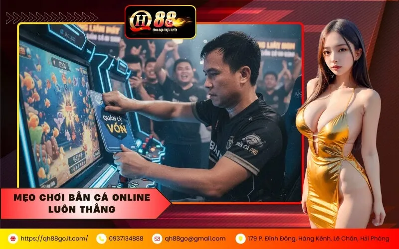 Mẹo Chơi Bắn Cá Online Luôn Thắng