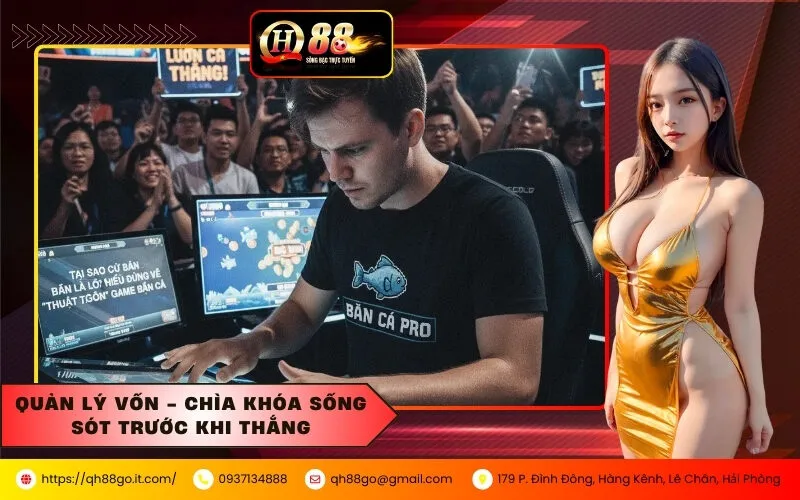 Quản Lý Vốn - Chìa Khóa Sống Sót Trước Khi Thắng