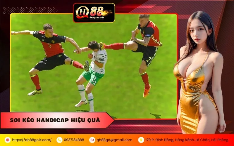 Soi Kèo Handicap Hiệu Quả