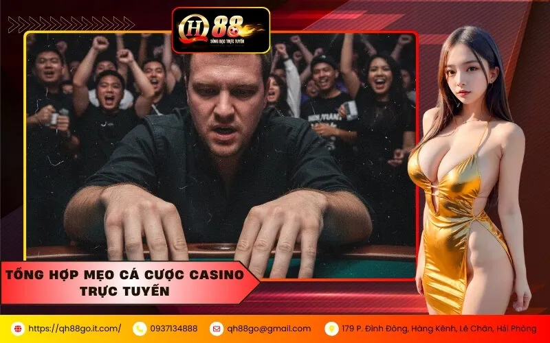 Tổng Hợp Mẹo Cá Cược Casino Trực Tuyến